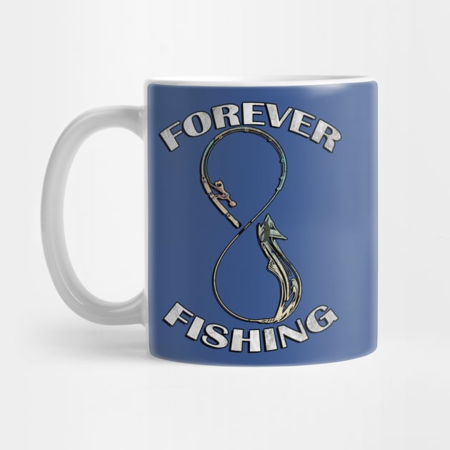 Forever Fishing Graphic Design Fun Fishing Funny Father's Day by tamdevo1